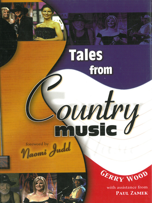 Title details for Tales From Country Music by Gerry Wood - Available